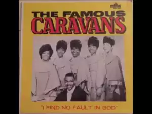 The Caravans - Blowin